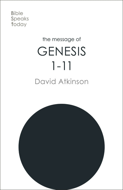 Cover image for The Message of Genesis 1-11, isbn: 9781783596409