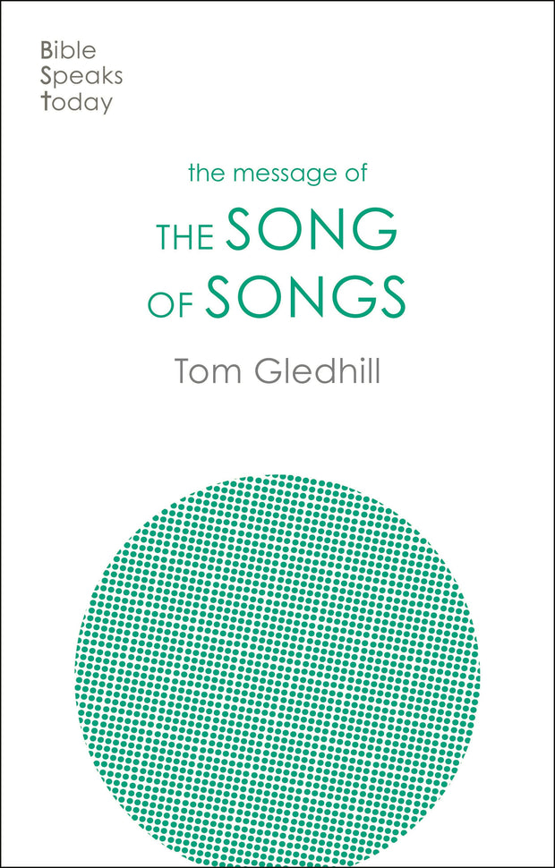 Cover image for The Message of the Song of Songs, isbn: 9781783596485