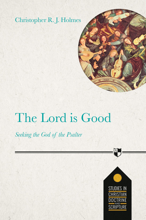 Cover image for The Lord Is Good, isbn: 9781783596577
