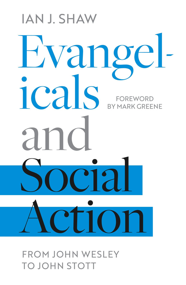 Cover image for Evangelicals and Social Action, isbn: 9781783596591