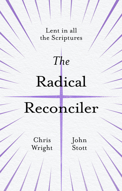 Cover image for The Radical Reconciler, isbn: 9781783599448