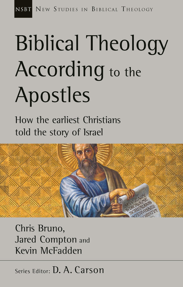 Cover image for Biblical Theology According to the Apostles, isbn: 9781783599578