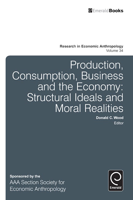 Book cover image for Production, Consumption, Business and the Economy ISBN: 9781784410568