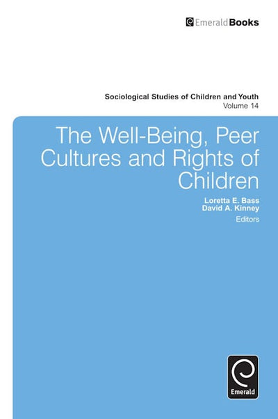 The Well-Being, Peer Cultures and Rights of Children