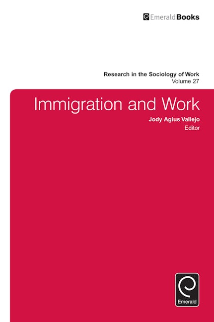 Book cover image for Immigration and Work ISBN: 9781784416324