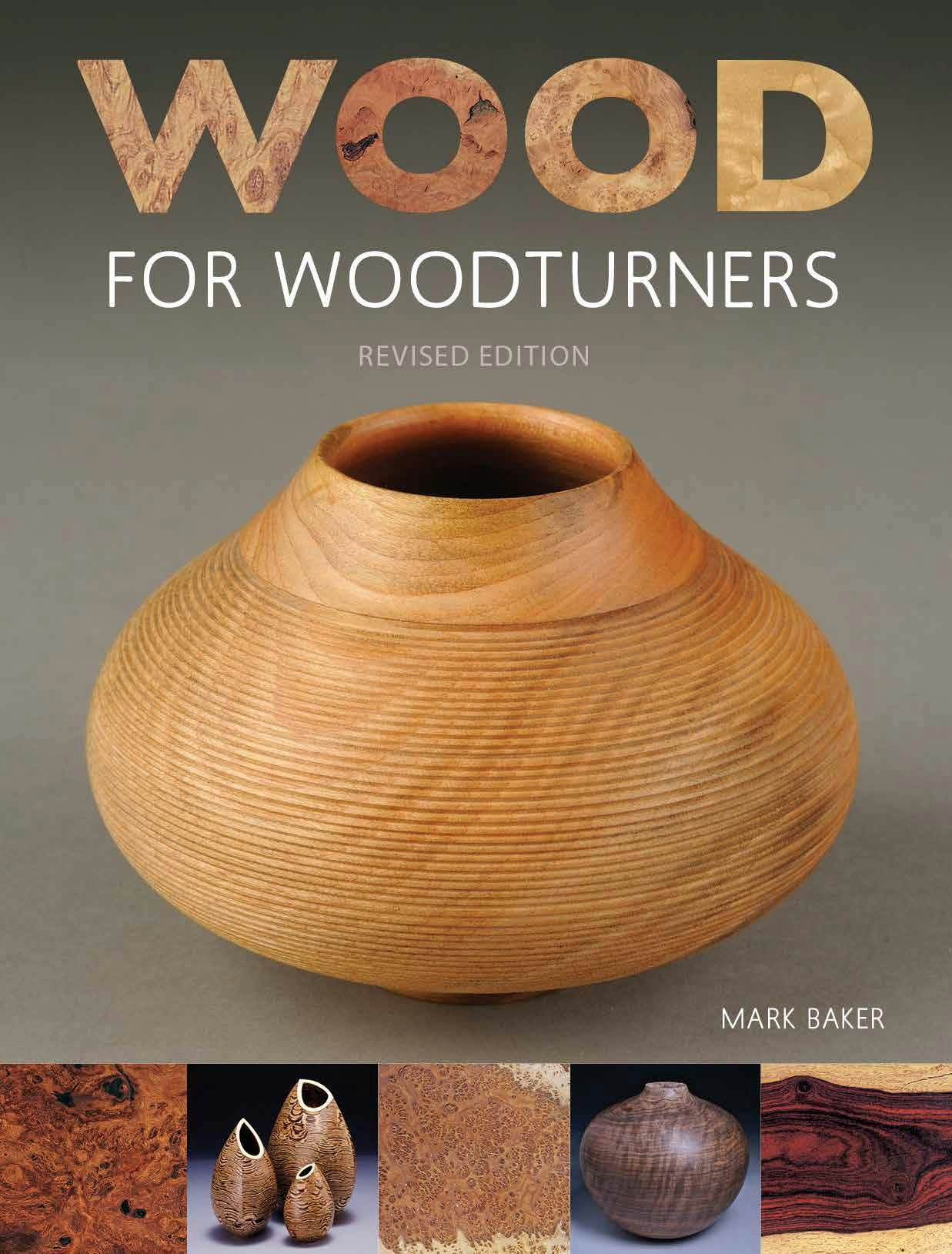 Book cover image for Wood for Woodturners (Revised Edition) ISBN: 9781784941260