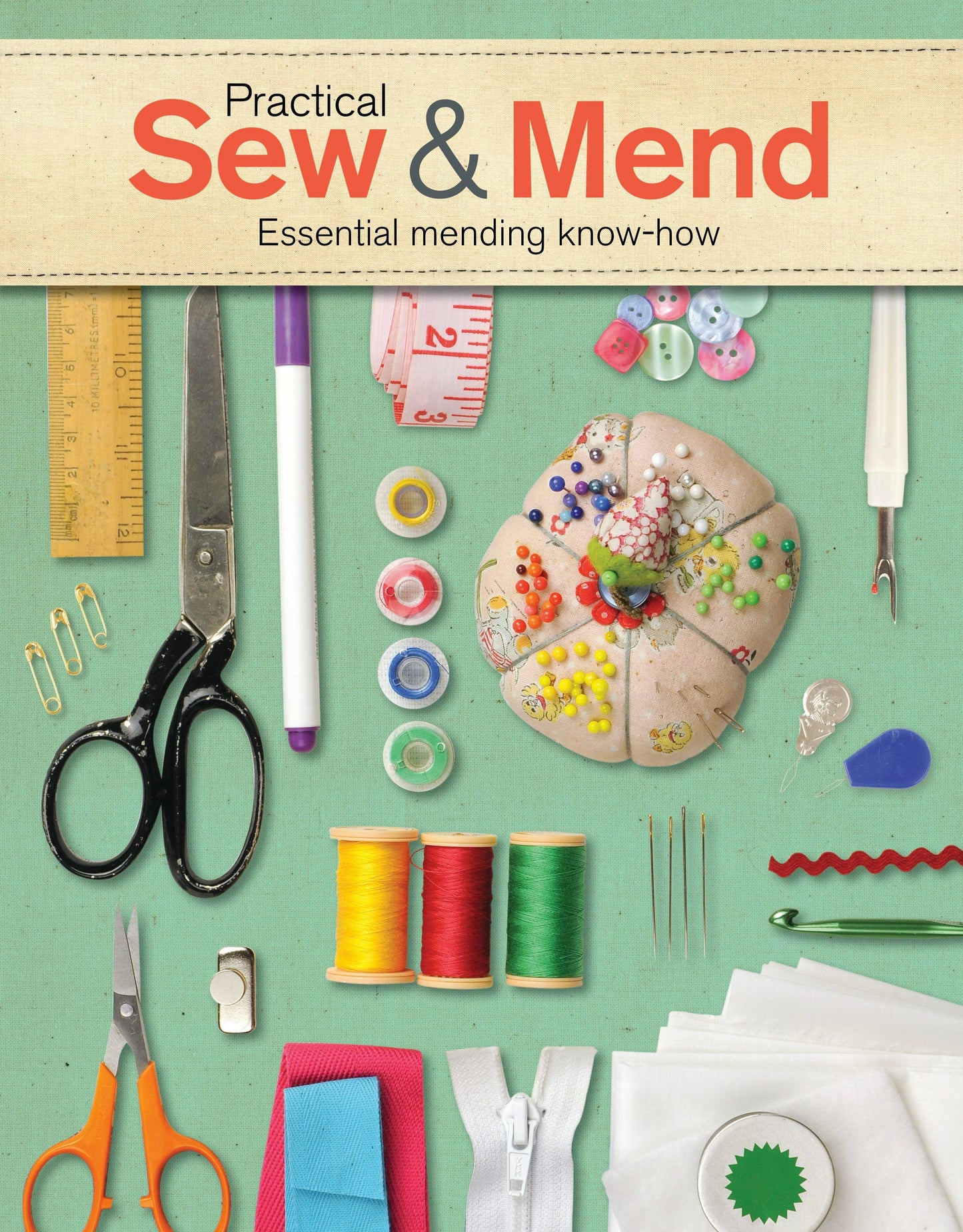 Book cover image for Practical Sew & Mend ISBN: 9781784941765