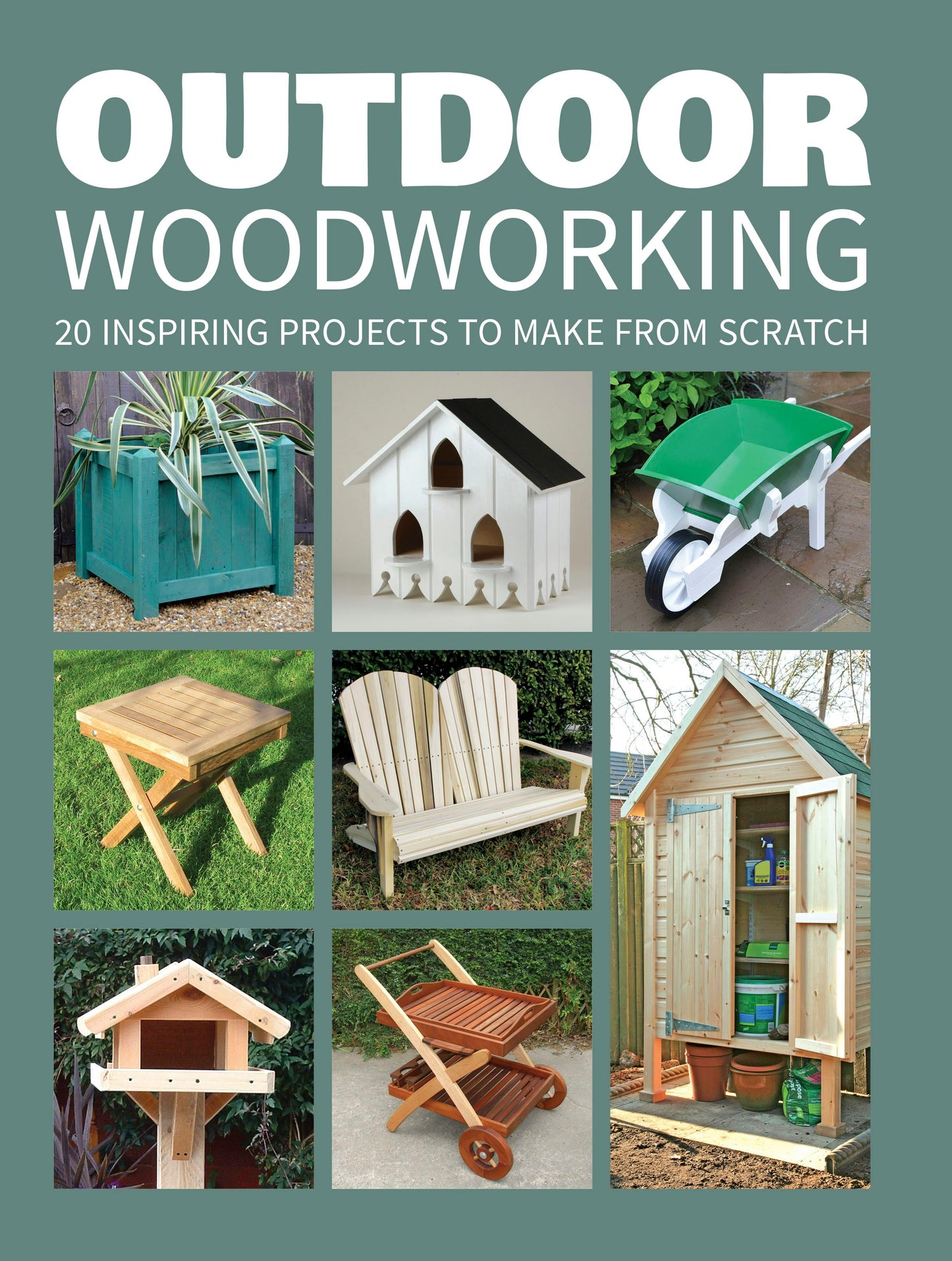 Book cover image for Outdoor Woodworking ISBN: 9781784942472