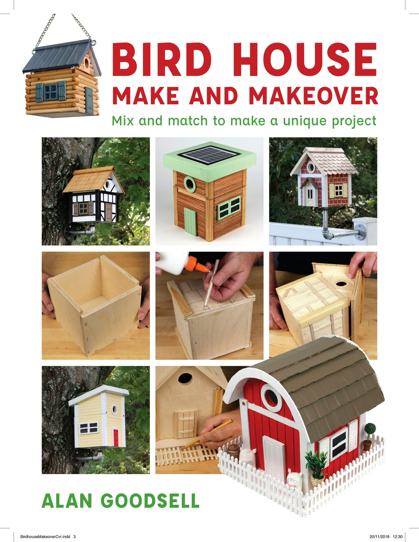 Book cover image for Bird House Make and Makeover ISBN: 9781784945190