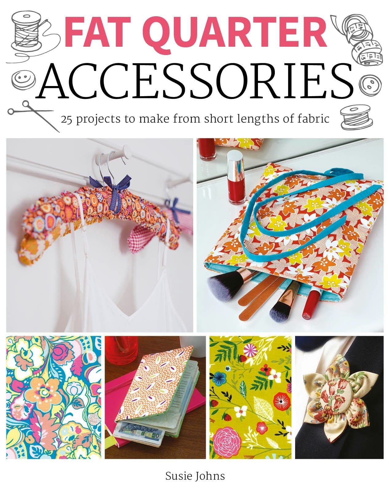 Book cover image for Fat Quarter: Accessories ISBN: 9781784945657