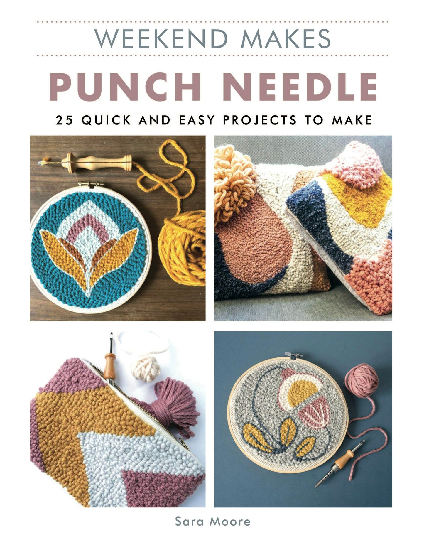 Book cover image for Weekend Makes: Punch Needle ISBN: 9781784945893