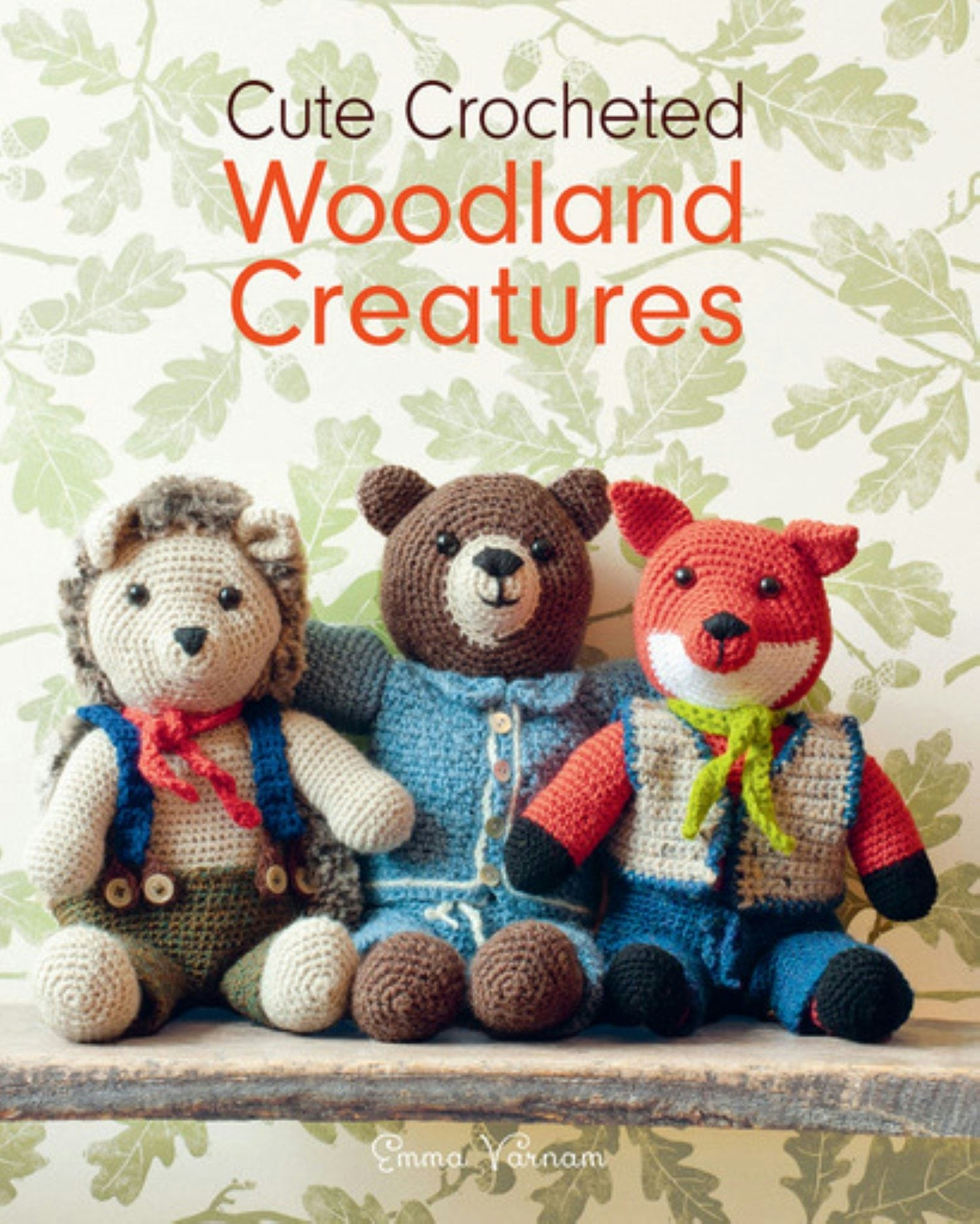 Book cover image for Cute Crocheted Woodland Creatures ISBN: 9781784946036