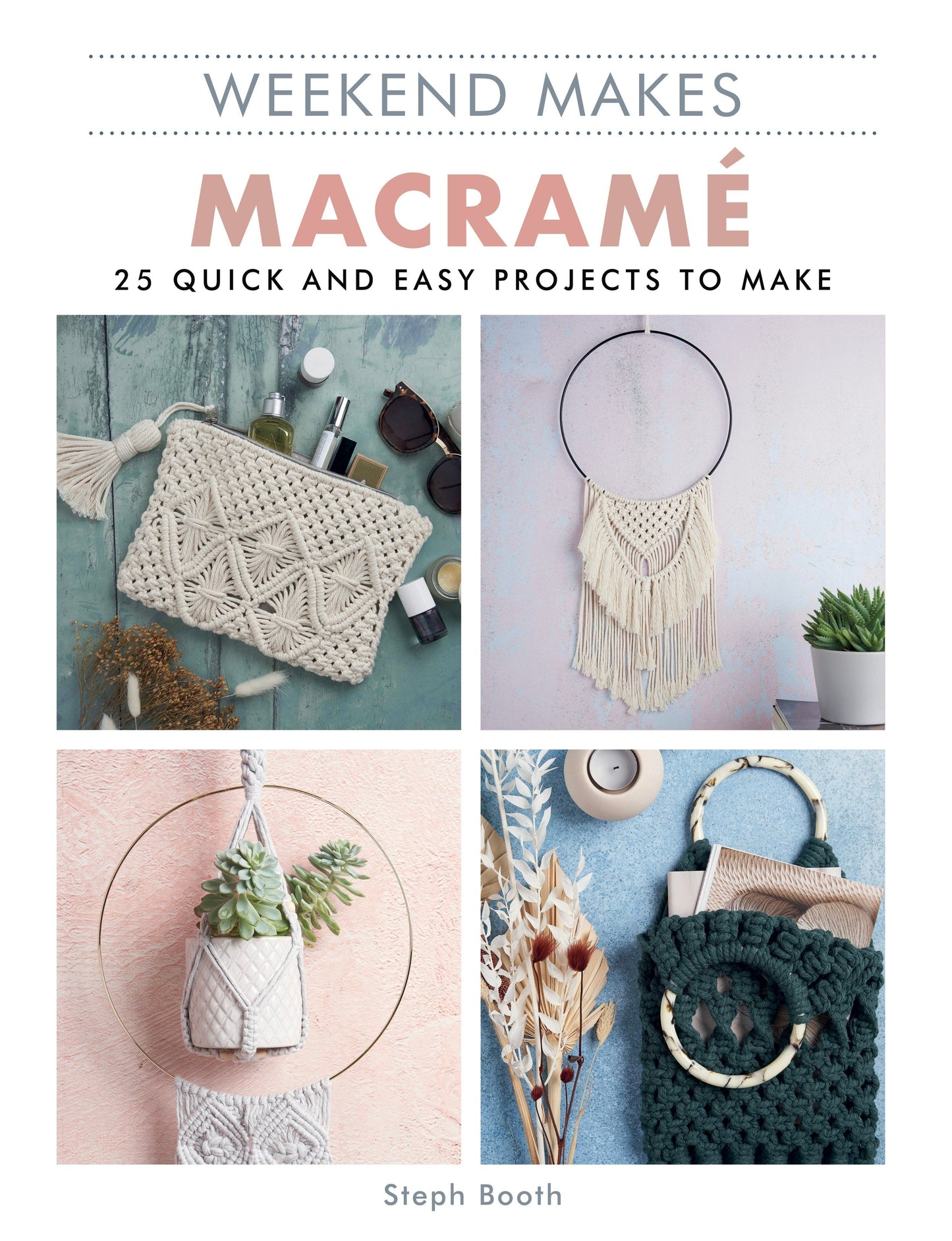 Book cover image for Weekend Makes: Macrame ISBN: 9781784946197