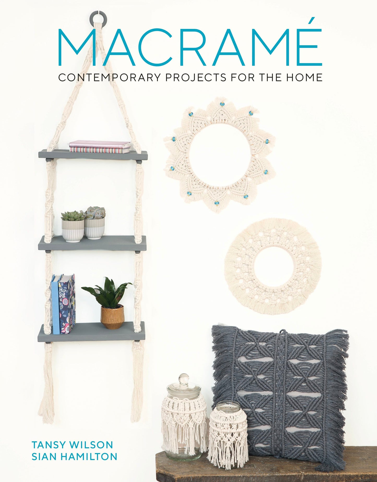 Book cover image for Macrame: Contemporary Projects for the Home ISBN: 9781784946401