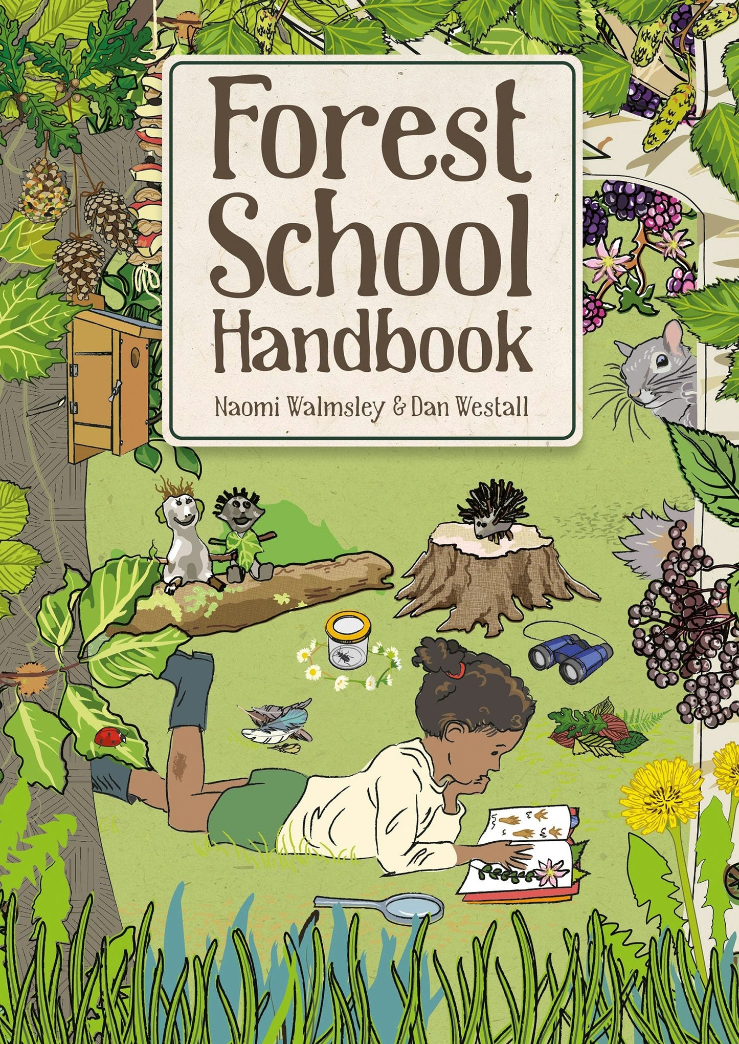 Book cover image for Forest School Handbook ISBN: 9781784946654
