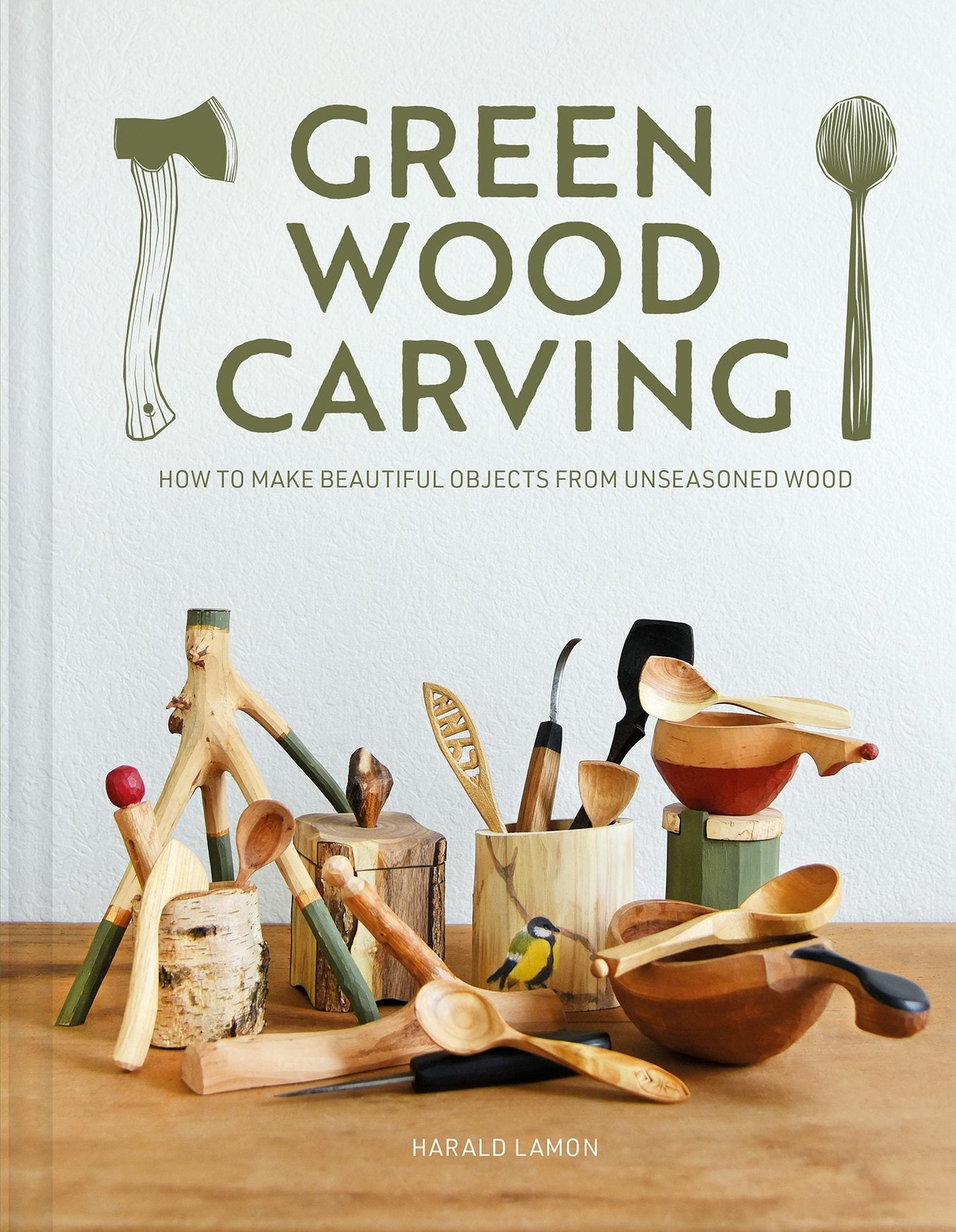 Book cover image for Green Wood Carving ISBN: 9781784946906