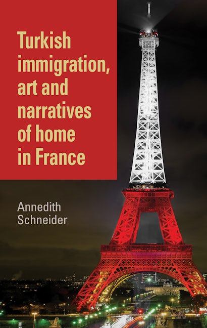 Book cover image for Turkish immigration, art and narratives of home in France ISBN: 9781784991494