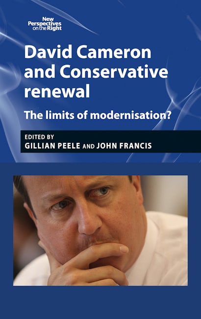 Book cover image for David Cameron and Conservative renewal ISBN: 9781784991531