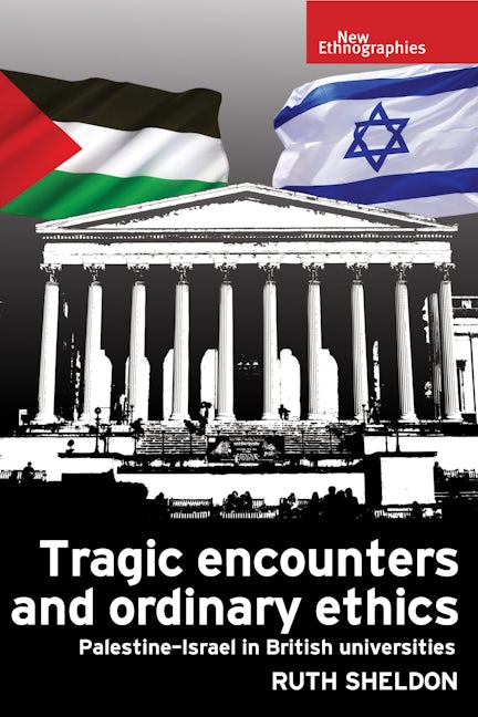 Book cover image for Tragic encounters and ordinary ethics ISBN: 9781784993146