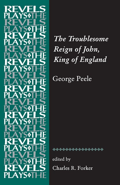 Book cover image for The Troublesome Reign of John, King of England ISBN: 9781784993450