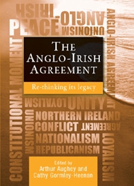Book cover image for The Anglo-Irish agreement ISBN: 9781784993856