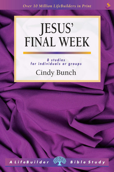 Cover image for Jesus' Final Week, isbn: 9781785061936