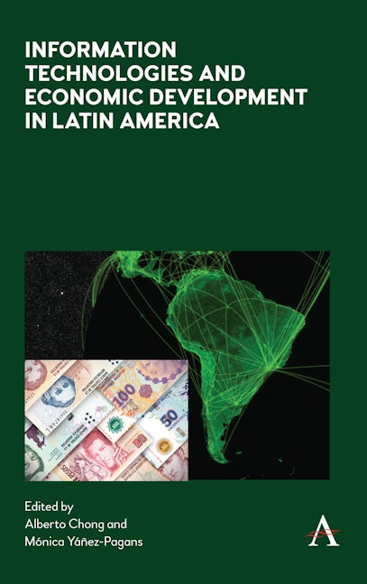 Book cover image for Information Technologies and Economic Development in Latin America ISBN: 9781785271991
