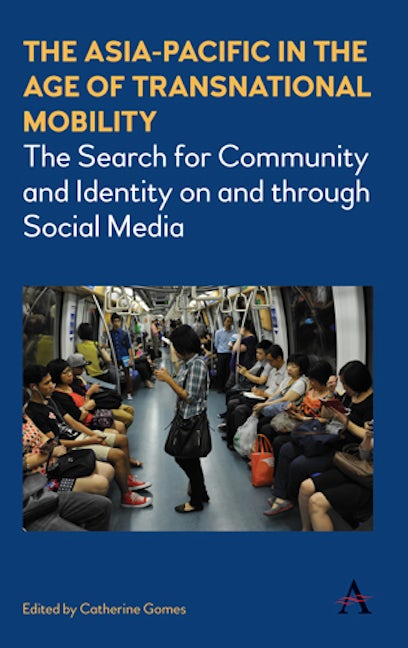 Book cover image for The Asia-Pacific in the Age of Transnational Mobility ISBN: 9781785272493