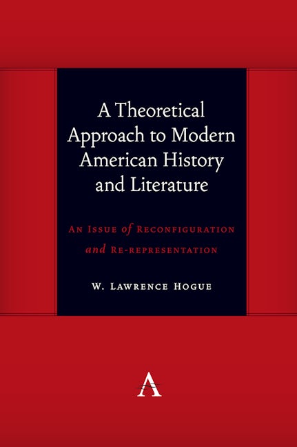 Book cover image for A Theoretical Approach to Modern American History and Literature ISBN: 9781785272592