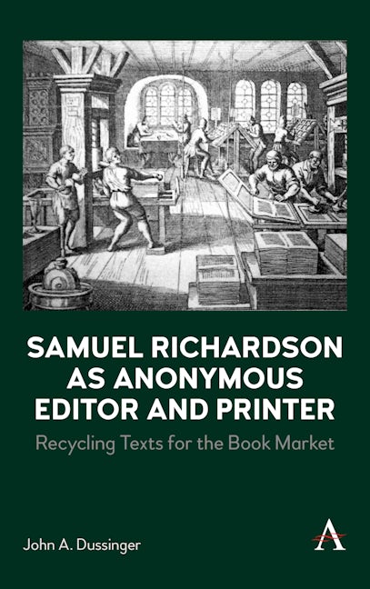 Book cover image for Samuel Richardson as Anonymous Editor and Printer ISBN: 9781785273537