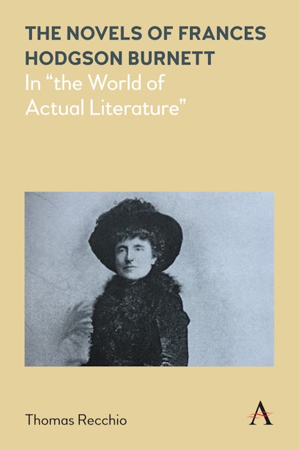 Book cover image for The Novels of Frances Hodgson Burnett ISBN: 9781785273636