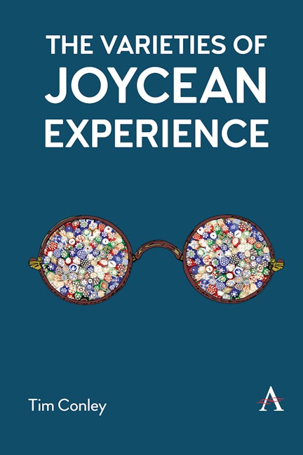 Book cover image for The Varieties of Joycean Experience ISBN: 9781785274596