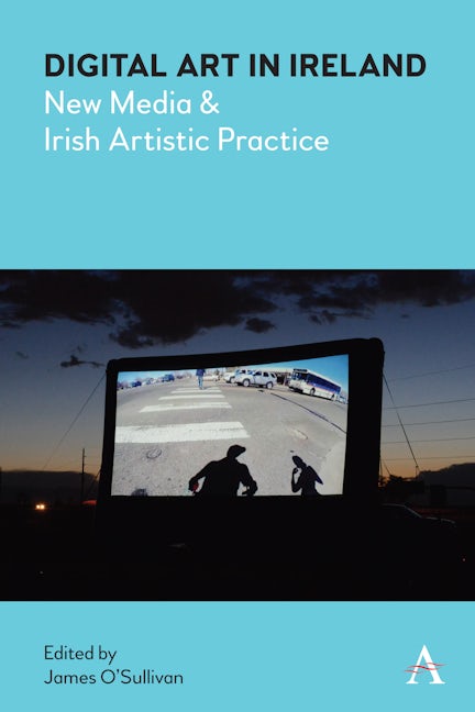 Book cover image for Digital Art in Ireland ISBN: 9781785274787