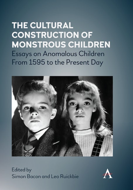Book cover image for The Cultural Construction of Monstrous Children ISBN: 9781785275203