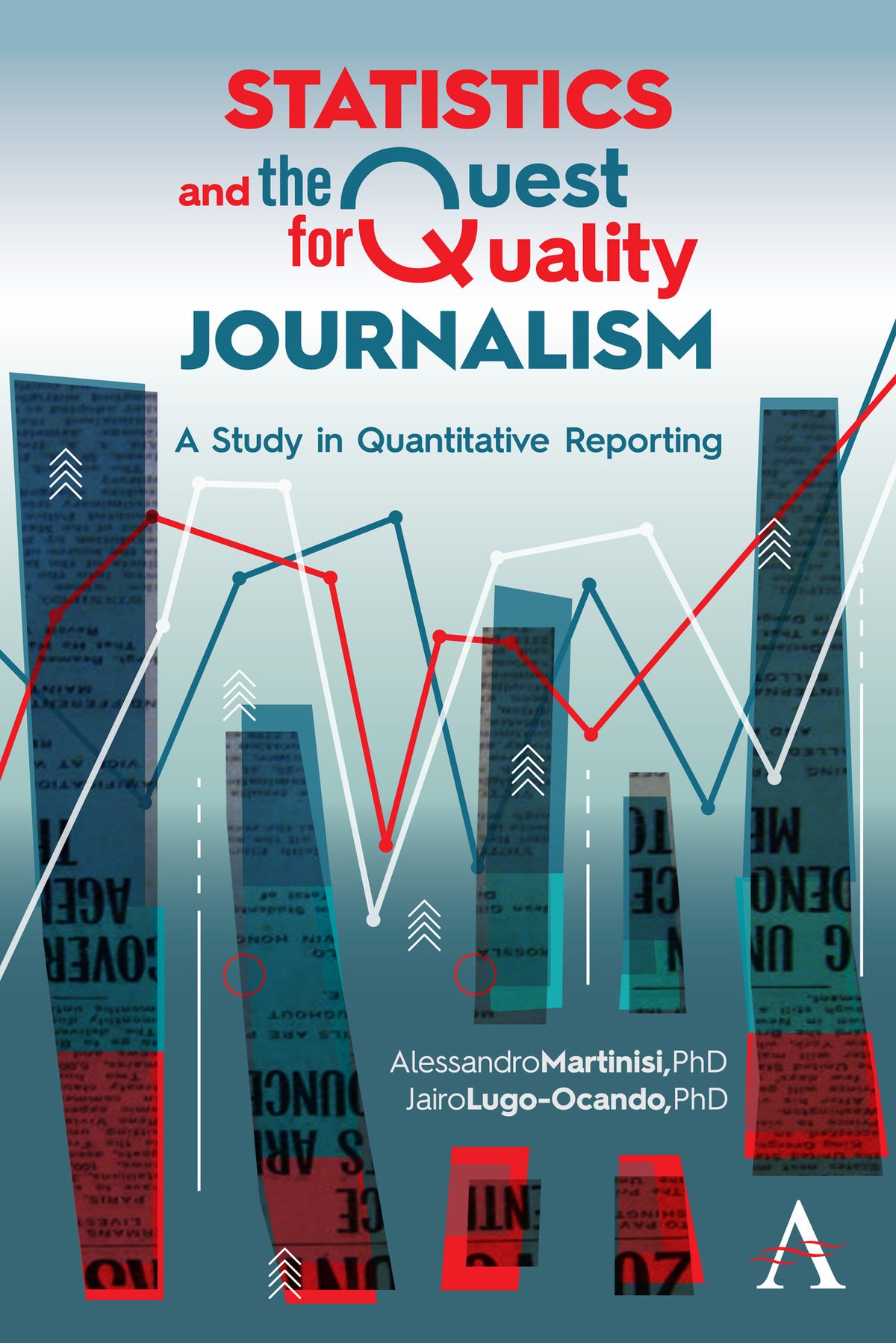 Cover image for Statistics and the Quest for Quality Journalism ISBN 9781785275333