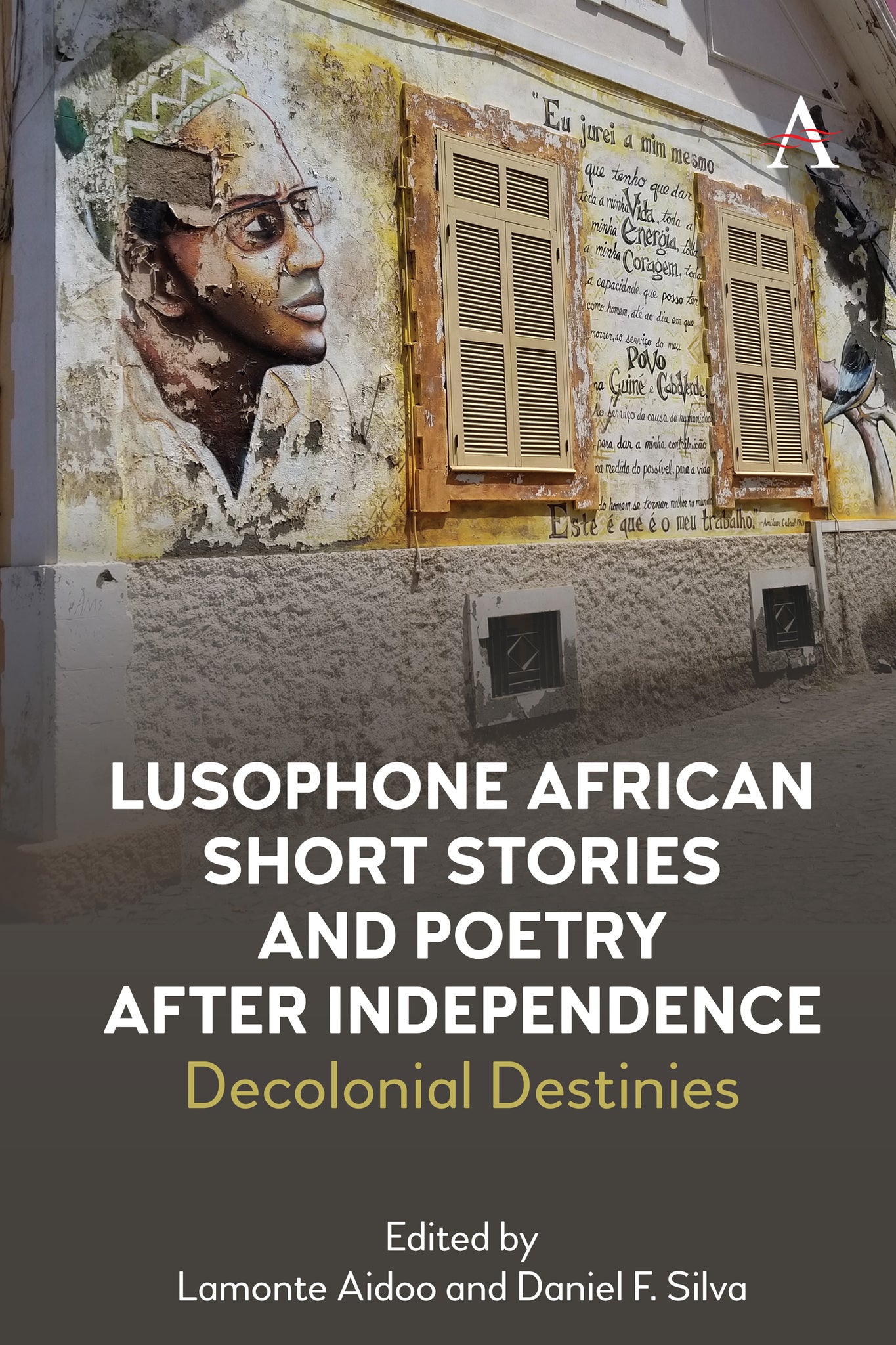 Cover image for Lusophone African Short Stories and Poetry after Independence ISBN 9781785276194