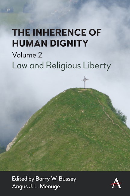 Book cover image for The Inherence of Human Dignity ISBN: 9781785276521