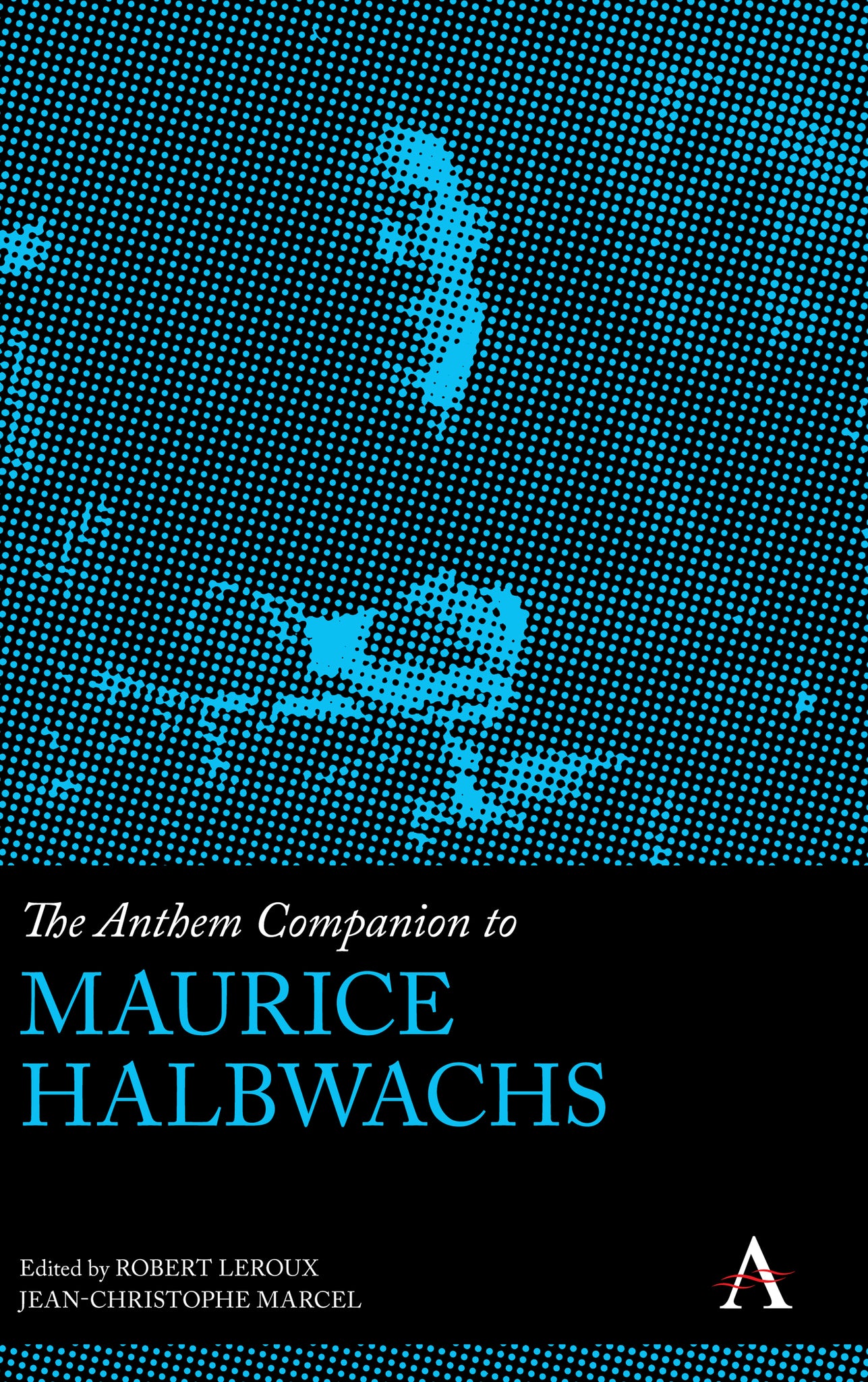 Cover image for The Anthem Companion to Maurice Halbwachs ISBN 9781785276804