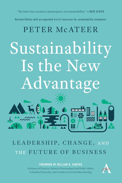 Sustainability Is the New Advantage