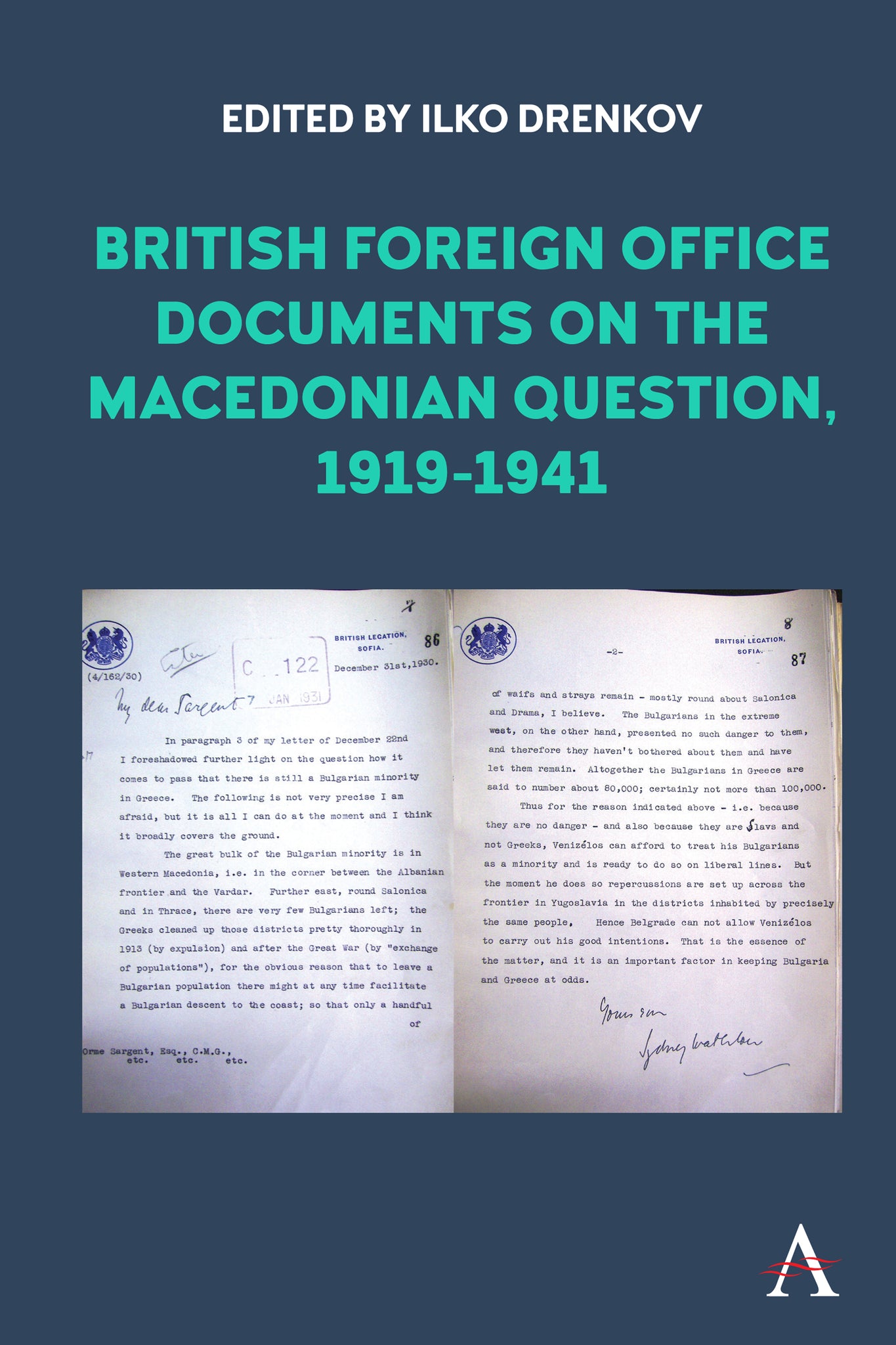 Cover image for British Foreign Office Documents on the Macedonian Question, 1919-1941 ISBN 9781785277252