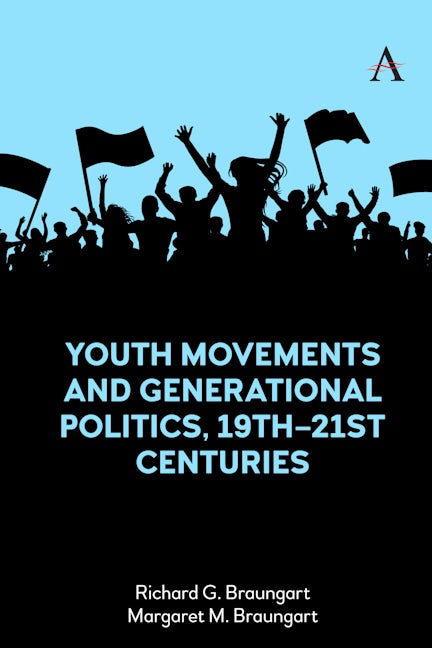 Book cover image for Youth Movements and Generational Politics, 19th–21st Centuries ISBN: 9781785277894