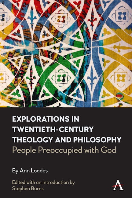 Book cover image for Explorations in Twentieth-century Theology and Philosophy ISBN: 9781785278587