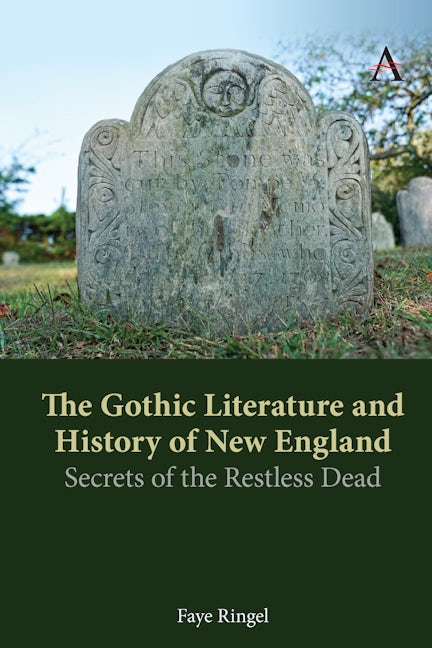 Book cover image for The Gothic Literature and History of New England ISBN: 9781785279034