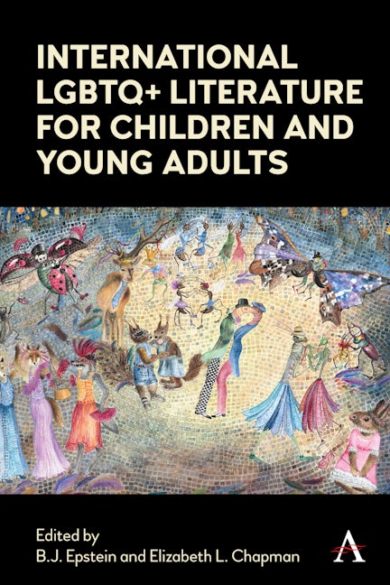 Book cover image for International LGBTQ+ Literature for Children and Young Adults ISBN: 9781785279843