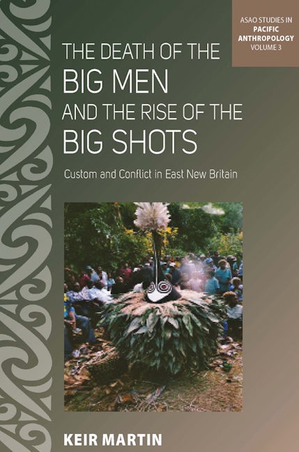 Book cover image for The Death of the Big Men and the Rise of the Big Shots ISBN: 9781785330322