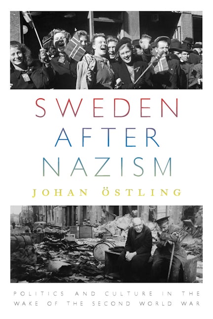 Book cover image for Sweden after Nazism ISBN: 9781785331428