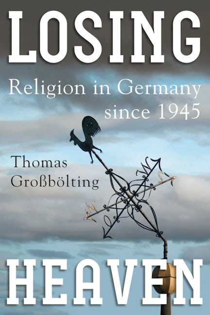 Book cover image for Losing Heaven ISBN: 9781785332784