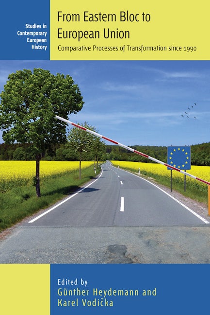 Book cover image for From Eastern Bloc to European Union ISBN: 9781785333170