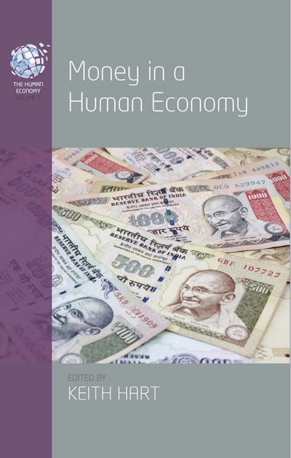 Book cover image for Money in a Human Economy ISBN: 9781785335594