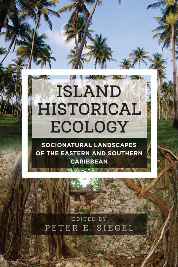 Book cover image for Island Historical Ecology ISBN: 9781785337635